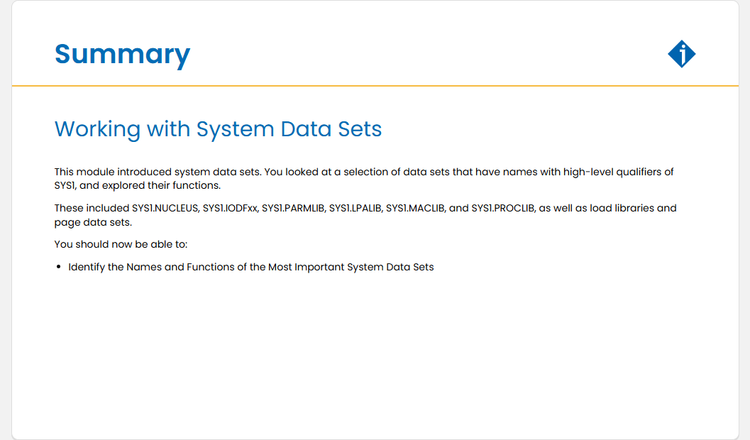 Working with System Data Sets Quiz: Working with System Data Sets - Summary screenshot